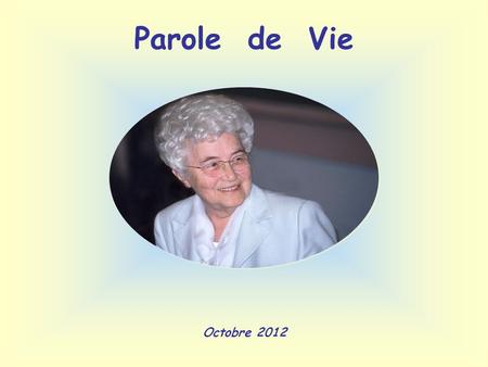 Parole de Vie Octobre 2012.