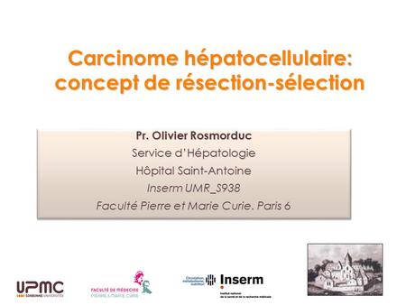 Carcinome hépatocellulaire: concept de résection-sélection