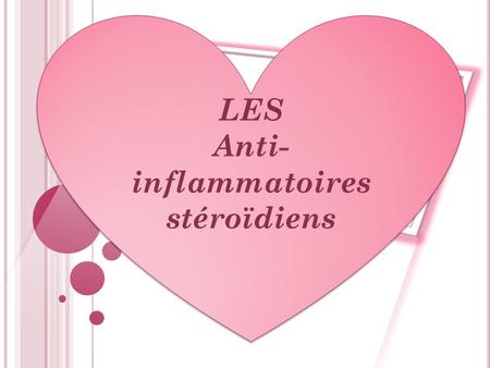 Anti-inflammatoires stéroïdiens