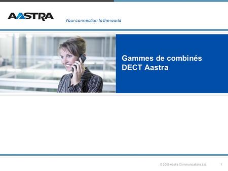 Gammes de combinés DECT Aastra