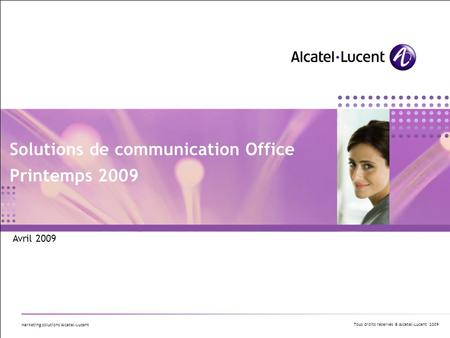 Solutions de communication Office Printemps 2009