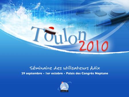 29 septembre – 1 ER octobre - Palais des Congrès Neptune REPRISE & IMPORT DE DONNEES.