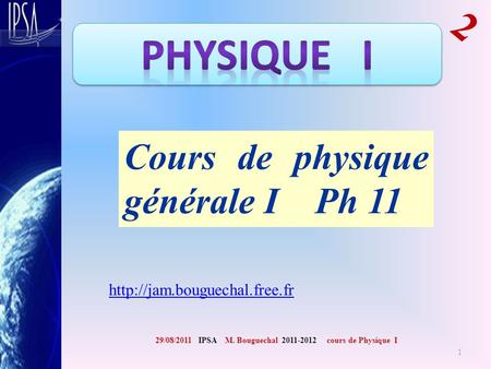 Cours de physique générale I Ph 11