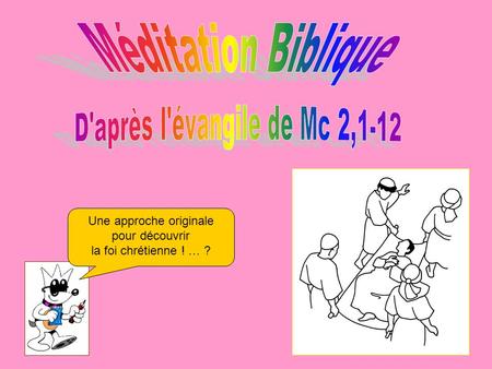 D'après l'évangile de Mc 2,1-12