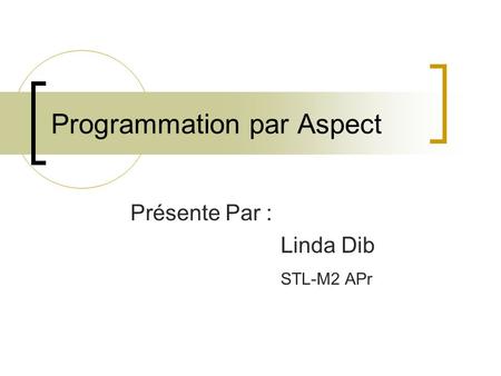 Programmation par Aspect