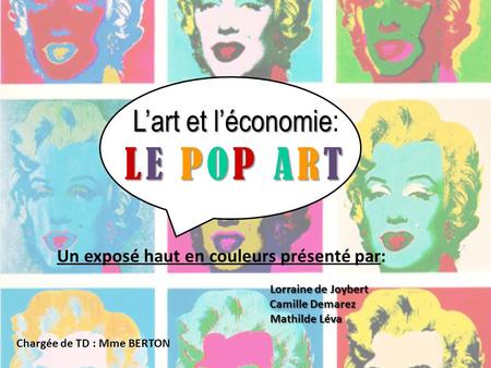 L’art et l’économie: LE POP ART