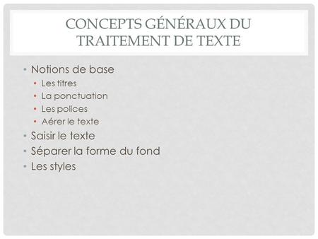 Concepts généraux du traitement de texte