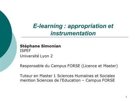 E-learning : appropriation et instrumentation