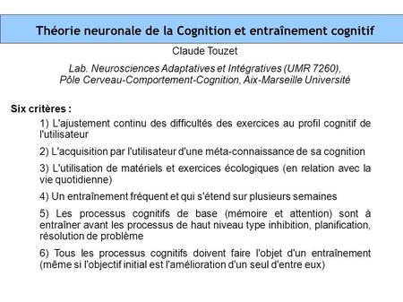 Théorie neuronale de la Cognition et entraînement cognitif