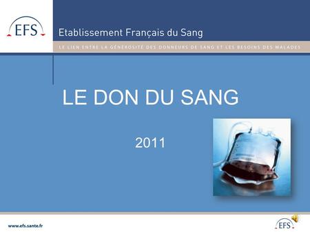 LE DON DU SANG 2011.