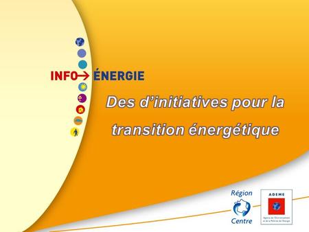 Espace INFO>ENERGIE Service gratuit, neutre et indépendant Sur les économies dénergie et énergies renouvelables.
