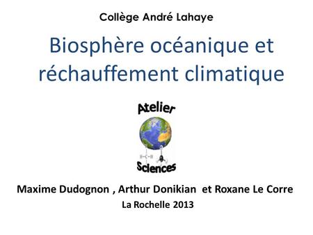 Biosphère océanique et réchauffement climatique