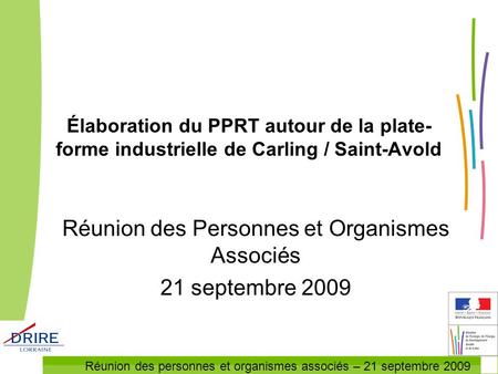 Réunion des Personnes et Organismes Associés 21 septembre 2009