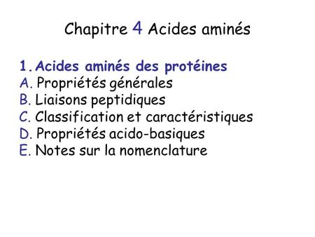Chapitre 4 Acides aminés