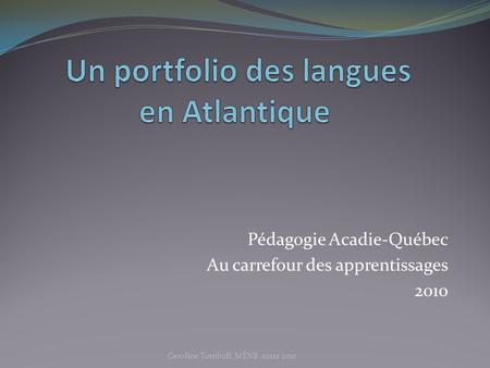 Un portfolio des langues en Atlantique