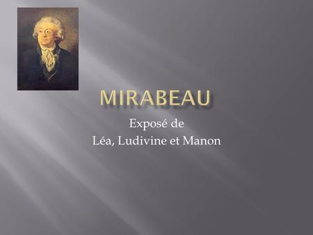 Exposé de Léa, Ludivine et Manon