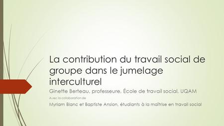 Ginette Berteau, professeure, École de travail social, UQAM