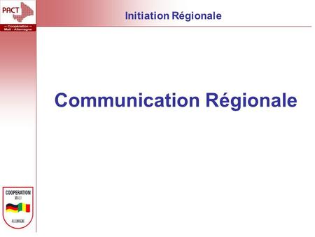 Communication Régionale