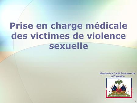 Prise en charge médicale des victimes de violence sexuelle