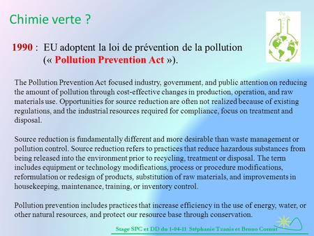 Chimie verte ? 1990 : EU adoptent la loi de prévention de la pollution