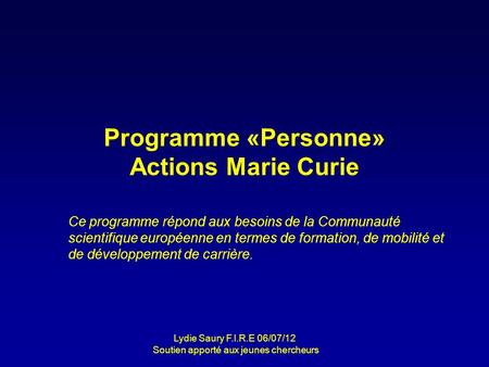 Programme «Personne» Actions Marie Curie