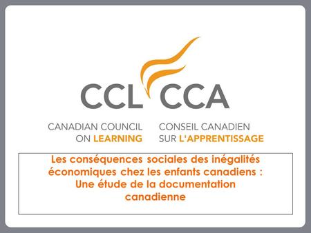Les conséquences sociales des inégalités économiques chez les enfants canadiens : Une étude de la documentation canadienne.