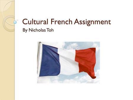 Cultural French Assignment