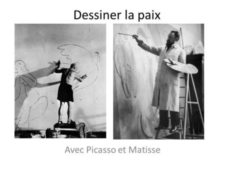 Avec Picasso et Matisse