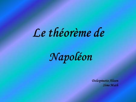 Napoléon Delespinette Alison 2ème Math