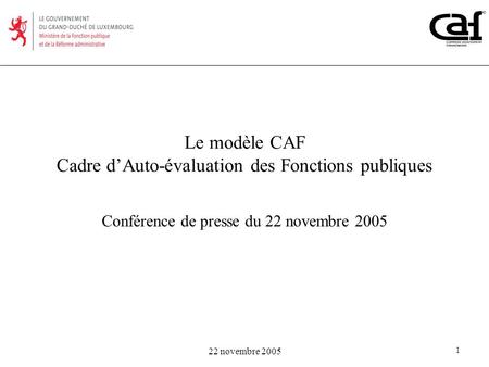 Le modèle CAF Cadre d’Auto-évaluation des Fonctions publiques