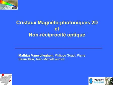 Cristaux Magnéto-photoniques 2D Non-réciprocité optique
