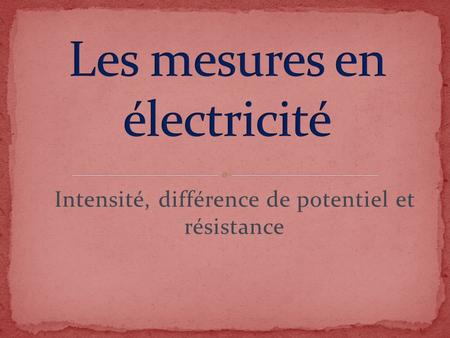 Les mesures en électricité