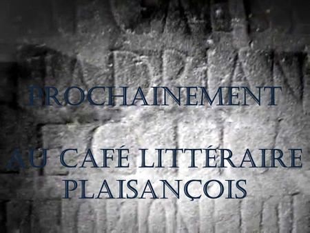 Prochainement au Café Littéraire Plaisançois soirée consacrée À Marguerite Yourcenar.