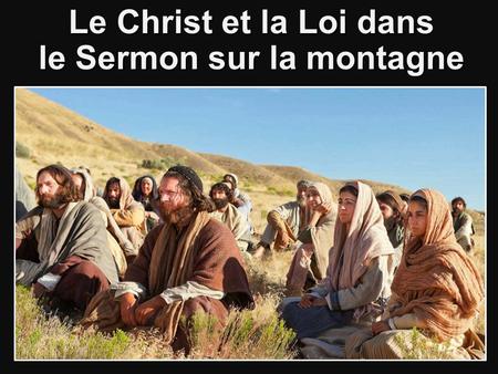 Le Christ et la Loi dans le Sermon sur la montagne