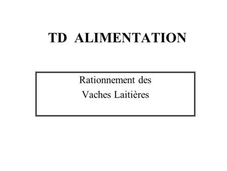 Rationnement des Vaches Laitières