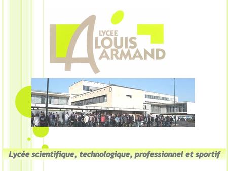 Lycée scientifique, technologique, professionnel et sportif