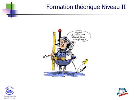Formation théorique Niveau II