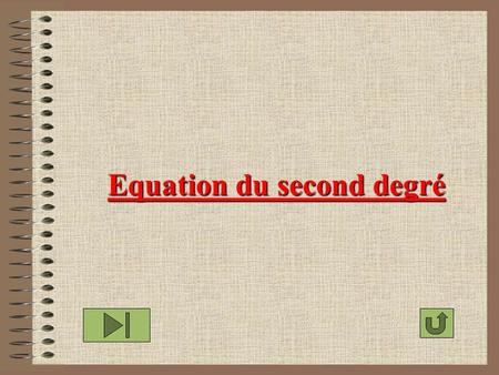 Equation du second degré