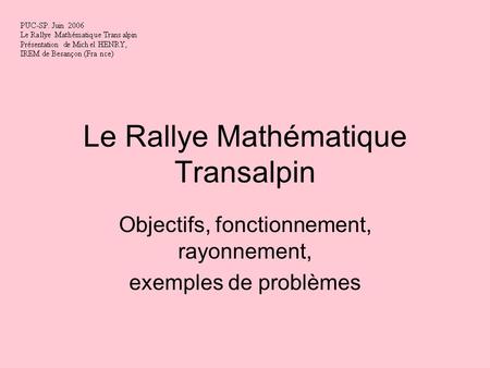 Le Rallye Mathématique Transalpin