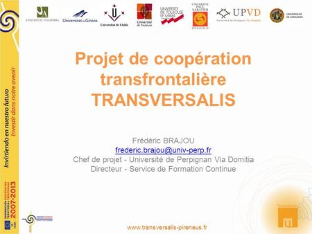 Projet de coopération transfrontalière TRANSVERSALIS