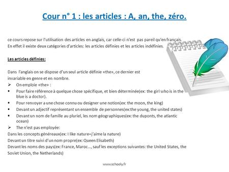 Cour n° 1 : les articles : A, an, the, zéro.