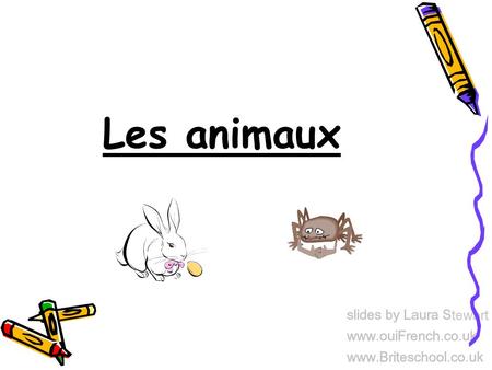 Les animaux. What are you going to learn today? Some words for animals in French.