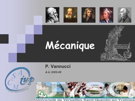 Mécanique P. Vannucci A.U. 2005-06.