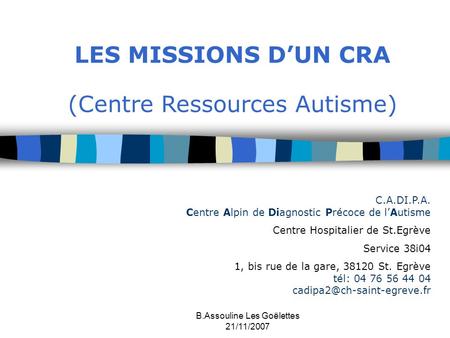LES MISSIONS D’UN CRA (Centre Ressources Autisme)