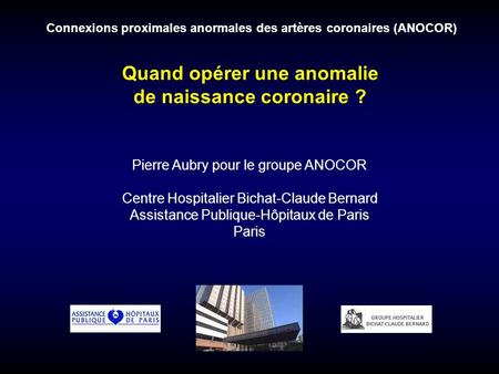 Quand opérer une anomalie de naissance coronaire ?