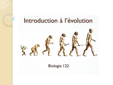 Introduction à l’évolution