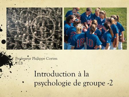 Introduction à la psychologie de groupe -2