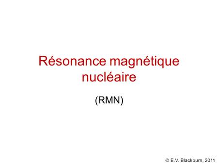 Résonance magnétique nucléaire