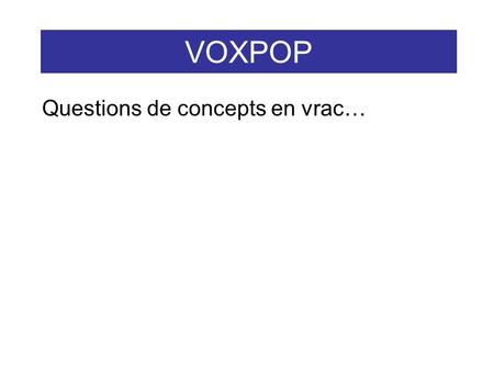 VOXPOP Questions de concepts en vrac…. Voxpop Deux sphères uniformément chargées sont fixées solidement à des rondelles (tout en étant électriquement.
