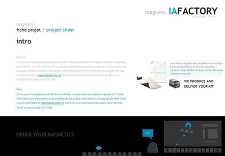 Magnets fiche projet / project sheet IAFACTORY THE MAGNETIC FACTORY magnets. IAFACTORY | conseil en architecture de linformation |  |